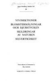 book cover of August Strindbergs samlade verk : [nationalupplaga]. 29; Vivisektioner; Blomstermålningar och djurstycken; Skildringar by 奥古斯特·斯特林堡