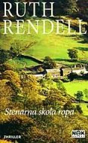 book cover of Stenarna skola ropa by Ruth Rendell