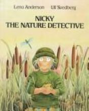 book cover of Nicky the Nature Detective by Ulf Svedberg