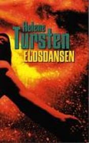 book cover of Eldsdansen by Helene Tursten