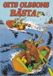 book cover of Gits Olssons bästa : kåserier i urval. 4 by Gits Olsson