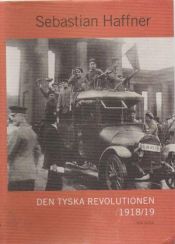 book cover of Den tyska revolutionen 1918 by Sebastian Haffner