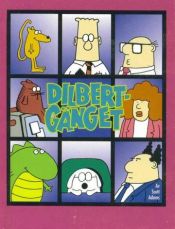 book cover of Dilbert-gänget : en Dilbert® bok by Scott Adams