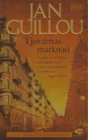 book cover of Tyvenes marked by Jan Guillou