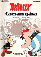 book cover of Asterix , Caesars gåva by R. Goscinny