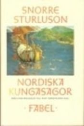 book cover of Nordiska kungasagor 1, Från Ynglingasagan till Olav Tryggvasons saga by Снорри Стурлусон
