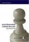 Chess Praxis: The Praxis of My System (Chess Classics)