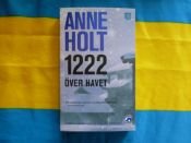 book cover of 1222 över havet by Anne Holt