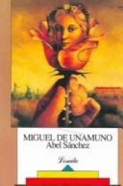 book cover of Abel Sanchez and Other Short Stories by Miguel de Unamuno