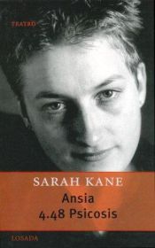 book cover of Ansia - 4.48 Psicosis by Sarah Kane