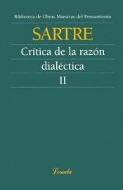 book cover of Crítica de la razón dialéctica, precedida de cuestiones de método by Jean-Paul Sartre