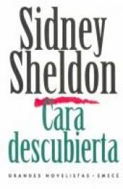 book cover of Cara descubierta by Sidney Sheldon