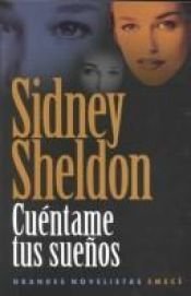 book cover of Cuentame Tus Suenos (Bestseller (Booket Unnumbered)) by Sidney Sheldon