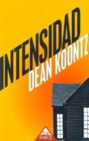 book cover of Intensidad by Dean Koontz