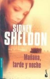 book cover of Mañana, tarde y noche by Sidney Sheldon