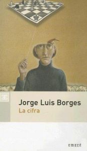 book cover of La Cifra by Jorge Luis Borges