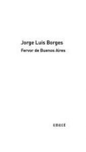 book cover of Fervor De Buenos Aires by ホルヘ・ルイス・ボルヘス