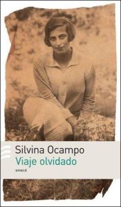 book cover of Viaje Olvidado by Silvina Ocampo