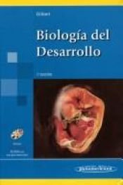 book cover of Biologia Del Desarrollo by Scott Gilbert