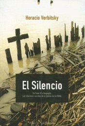 book cover of El Silencio by Horacio Verbitsky