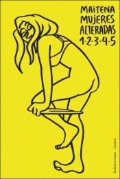 book cover of Mujeres Alteradas 1-2-3-4-5 by Maitena