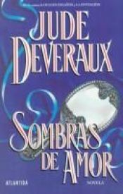 book cover of Sombras de Amor by Jude Gilliam