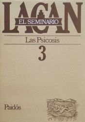 book cover of Seminario 3. Las psicosis by Jacques Lacan