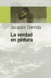 book cover of La Verdad de La Pintura by Jacques Derrida