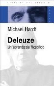 book cover of Gilles Deleuze : un aprendizaje filosófico by Michael Hardt