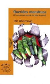 book cover of Queridos Monstruos by Elsa Bornemann