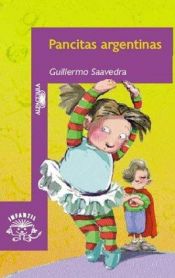 book cover of Pancitas Argentinas by Guillermo Saavedra