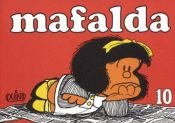 book cover of Mafalda 10 by Quino