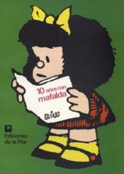 book cover of 10 anos con Mafalda by Quino