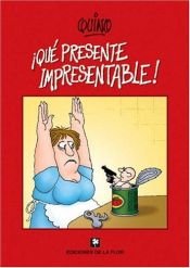 book cover of Un présent imprésentable by Quino