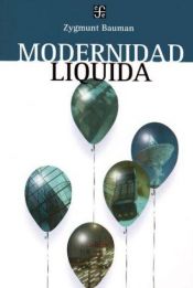 book cover of Modernidad líquida by Zygmunt Bauman