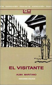 book cover of El Visitante (Coleccion Literaria LYC) by Alma Maritano