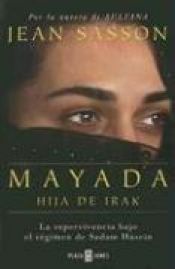 book cover of Mayada, Hija De Irak (Best Seller) by Jean Sasson