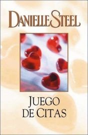 book cover of Juego De Citas by Danielle Steel