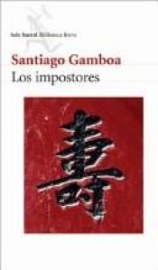 book cover of Los Impostores by Santiago Gamboa