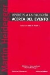 book cover of Aportes a la Filosofia Acerca del Evento by Martin Heidegger