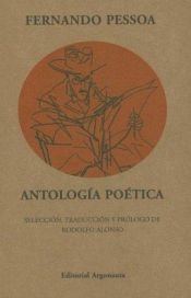 book cover of El poeta es un fingidor: (antologia poetica) (Selecciones Austral ; 96) by Fernando Pessoa