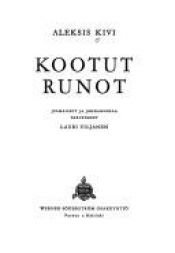 book cover of Kootut runot by Aleksis Kivi