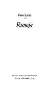 book cover of Runoja (Taskukirjasto ; 177) by Uuno Kailas