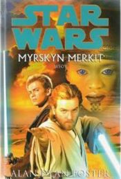book cover of Myrskyn merkit by Alan Dean Foster