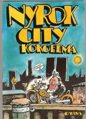 book cover of Nyrok city kokoelma by Mauri Kunnas