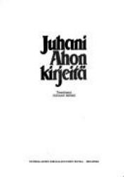 book cover of Juhani Ahon kirjeitä by يوهاني أهو