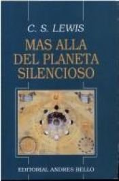 book cover of Out of the Silent Planet by C. S. Lewis