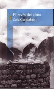 book cover of El Reves del Alma by Carla Guelfenbein