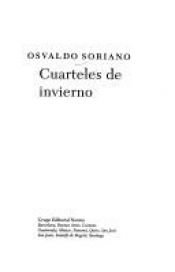 book cover of Cuarteles de Invierno by Osvaldo Soriano