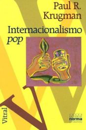 book cover of Internacionalismo Pop by Paul Krugman